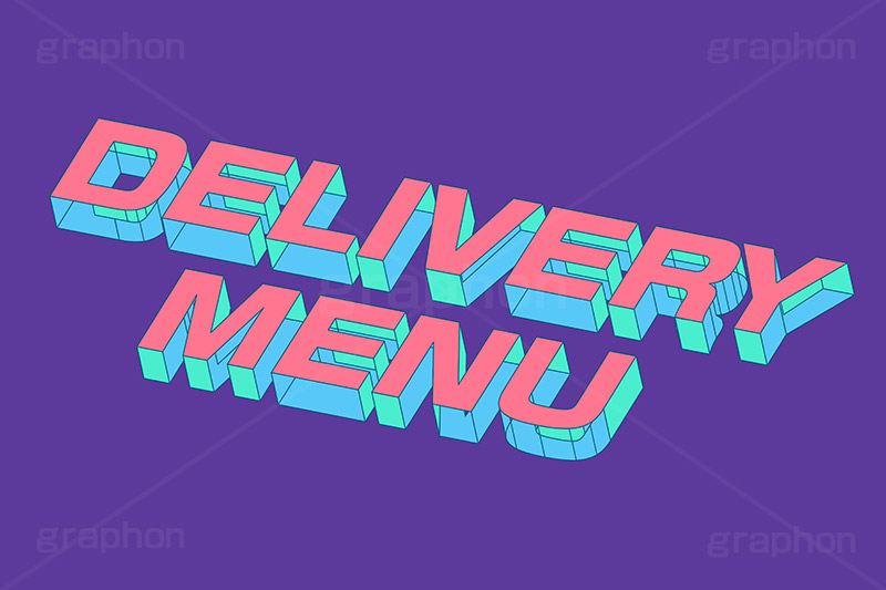 DELIVERY MENU,DELIVERY,MENU,メニュー,一覧,注文,オーダー,お品書き,デリバリー,テイクアウト,持ち帰り,飲食店,お店,レストラン,居酒屋,お弁当,ランチ,ディナー,テキスト,文字,3D,3D文字,立体,見出し,文言,ポップ,広告,宣伝,ポスター,チラシ,強調,アピール,プロモーション,メッセージ,販促,店舗,斜め,アイソメトリック,デザイン,イラスト,illustration,isometric,text,pop,appeal,poster,promotion,message,shop,takeout,restaurant,lunch,dinner,order